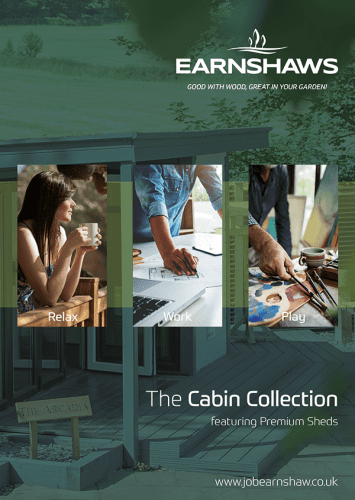 Earnshaws cabin collection of premium sheds