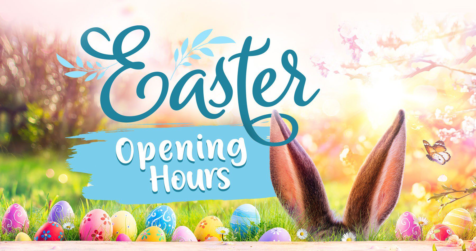 Earnshaws Easter Open Hours