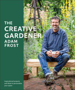 The Creative Gardener by Adam Frost