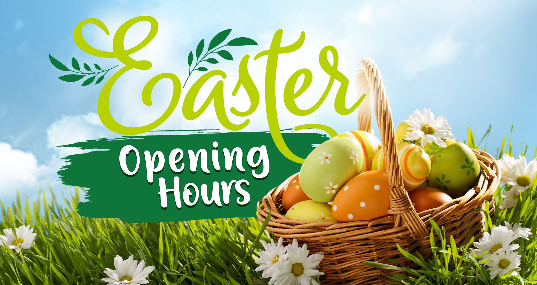 Easter opening hours