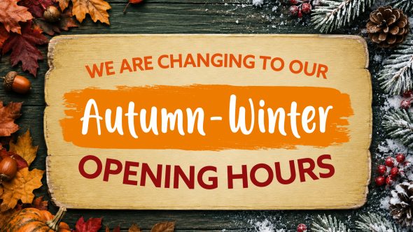 Announcing Our 2026/2027 Autumn-Winter Opening Hours
