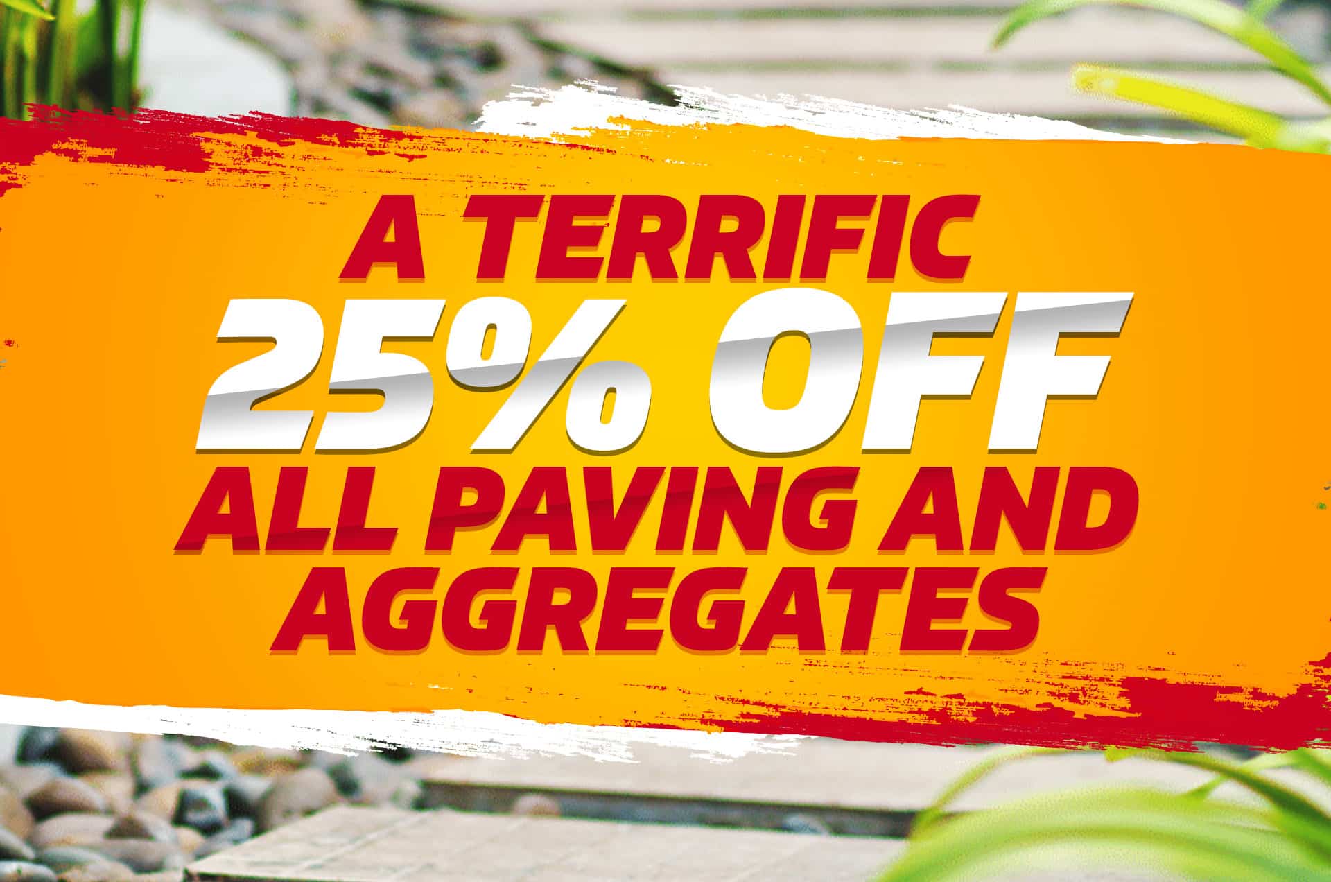 25% off Earnshaws paving offer