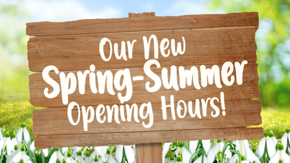 Spring-Summer Opening Hours 2024