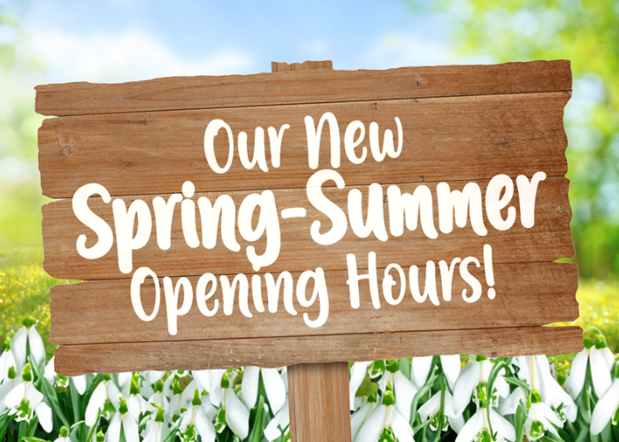Spring-Summer Opening Hours